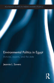 Environmental Politics in Egypt: Activists, Experts and the State book cover