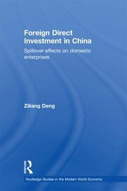 Foreign Direct Investment in China: Spillover Effects on Domestic Enterprises book cover