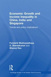 Economic Growth and Income Inequality in China, India and Singapore: Trends and Policy Implications book cover
