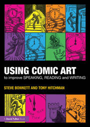 Using Comic Art to Improve Speaking, Reading and Writing book cover