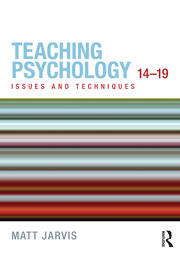 Teaching Psychology 14-19: Issues and Techniques book cover