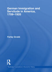 German Immigration and Servitude in America, 1709-1920 book cover