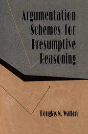 Argumentation Schemes for Presumptive Reasoning book cover
