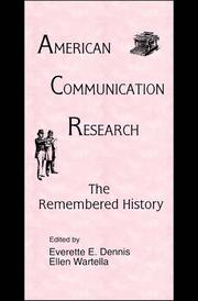 American Communication Research: The Remembered History book cover