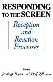 Responding To the Screen: Reception and Reaction Processes book cover