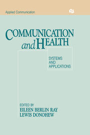 Communication and Health: Systems and Applications book cover