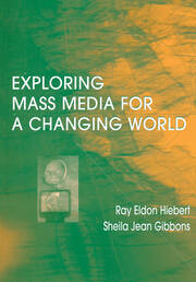 Exploring Mass Media for A Changing World book cover