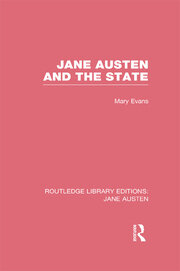 Jane Austen and the State (RLE Jane Austen) book cover