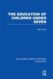 The Education of Children Under Seven book cover
