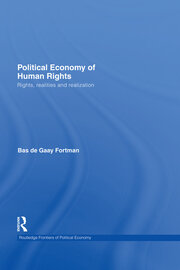 Political Economy of Human Rights: Rights, Realities and Realization book cover