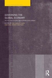Governing the Global Economy: Politics, Institutions and Economic Development book cover