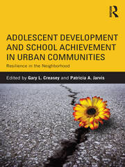 Adolescent Development and School Achievement in Urban Communities: Resilience in the Neighborhood book cover