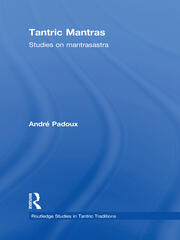 Tantric Mantras: Studies on Mantrasastra book cover