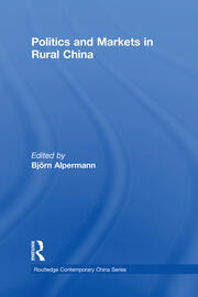 Politics and Markets in Rural China book cover