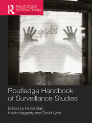 Routledge Handbook of Surveillance Studies book cover