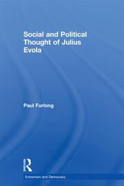 Social and Political Thought of Julius Evola book cover