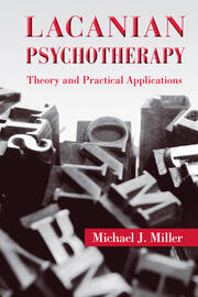 Lacanian Psychotherapy: Theory and Practical Applications book cover