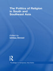 The Politics of Religion in South and Southeast Asia book cover