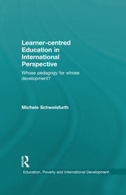 Learner-centred Education in International Perspective: Whose pedagogy for whose development? book cover