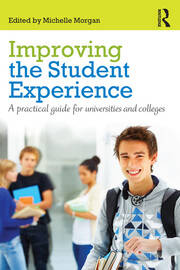 Improving the Student Experience: A practical guide for universities and colleges book cover