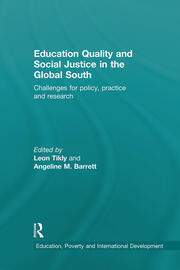 Education Quality and Social Justice in the Global South: Challenges for policy, practice and research book cover