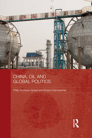 China, Oil and Global Politics book cover