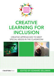 Creative Learning for Inclusion: Creative approaches to meet special needs in the classroom book cover