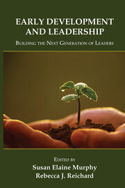 Early Development and Leadership: Building the Next Generation of Leaders book cover