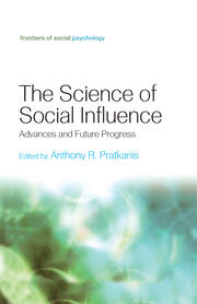 The Science of Social Influence: Advances and Future Progress book cover