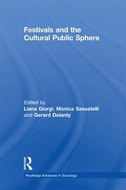 Festivals and the Cultural Public Sphere book cover