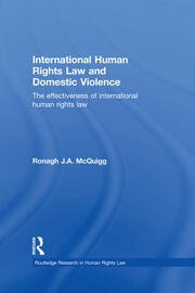 International Human Rights Law and Domestic Violence: The Effectiveness of International Human Rights Law book cover