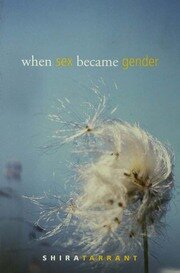 When Sex Became Gender book cover