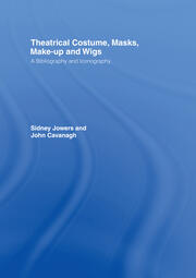 Theatrical Costume, Masks, Make-Up and Wigs: A Bibliography and Iconography book cover