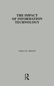 The Impact of Information Technology: Evidence from the Healthcare Industry book cover