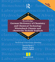 Routledge German Dictionary of Chemistry and Chemical Technology Worterbuch Chemie und Chemische Technik: Vol 1: German-English book cover