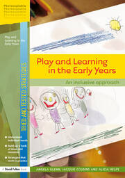 Play and Learning in the Early Years: An Inclusive Approach book cover