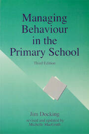 Managing Behaviour in the Primary School book cover