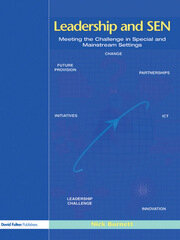 Leadership and SEN: Meeting the Challenge in Special and Mainstream Settings book cover