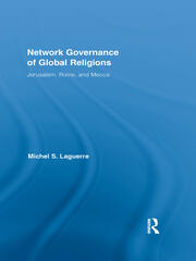 Network Governance of Global Religions: Jerusalem, Rome, and Mecca book cover