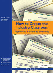 How to Create the Inclusive Classroom: Removing Barriers to Learning book cover