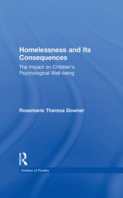 Homelessness and Its Consequences: The Impact on Children's Psychological Well-being book cover