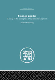 Finance Capital: A study in the latest phase of capitalist development book cover