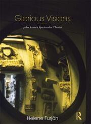 Glorious Visions: John Soane's Spectacular Theater book cover