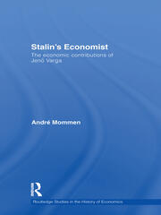 Stalin's Economist: The Economic Contributions of Jenö Varga book cover