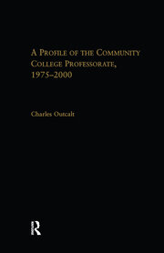 A Profile of the Community College Professorate, 1975-2000 book cover
