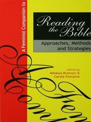 A Feminist Companion to Reading the Bible: Approaches, Methods and Strategies book cover