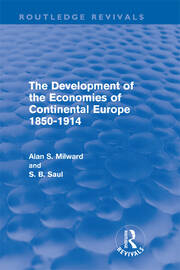 The Development of the Economies of Continental Europe 1850-1914 book cover
