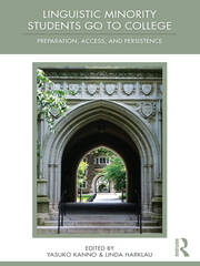 Linguistic Minority Students Go to College: Preparation, Access, and Persistence book cover