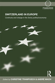 Switzerland in Europe: Continuity and Change in the Swiss Political Economy book cover