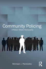 Community Policing: A Police-Citizen Partnership book cover